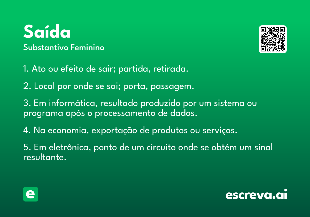 saída