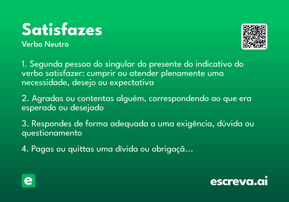 satisfazes