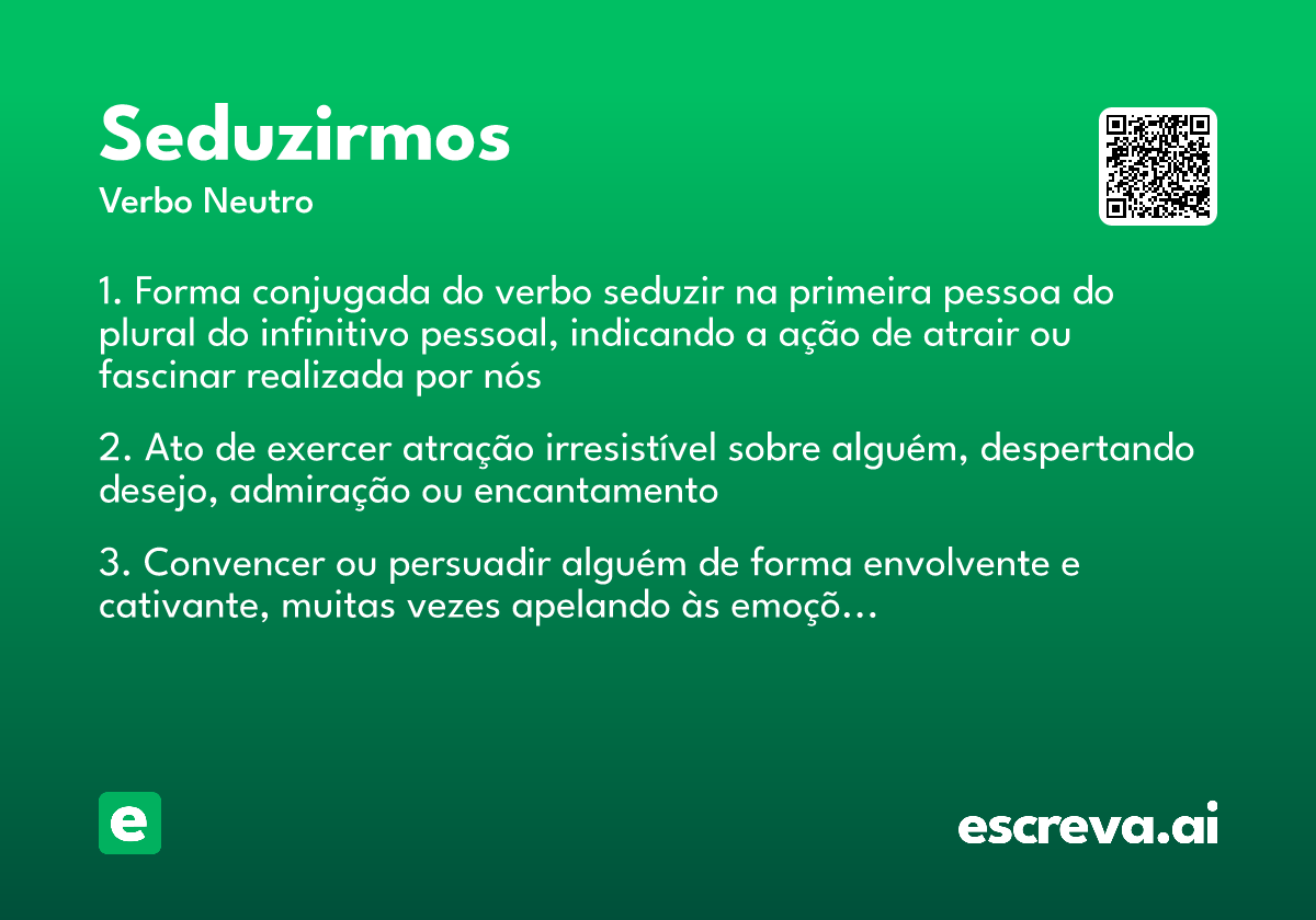seduzirmos