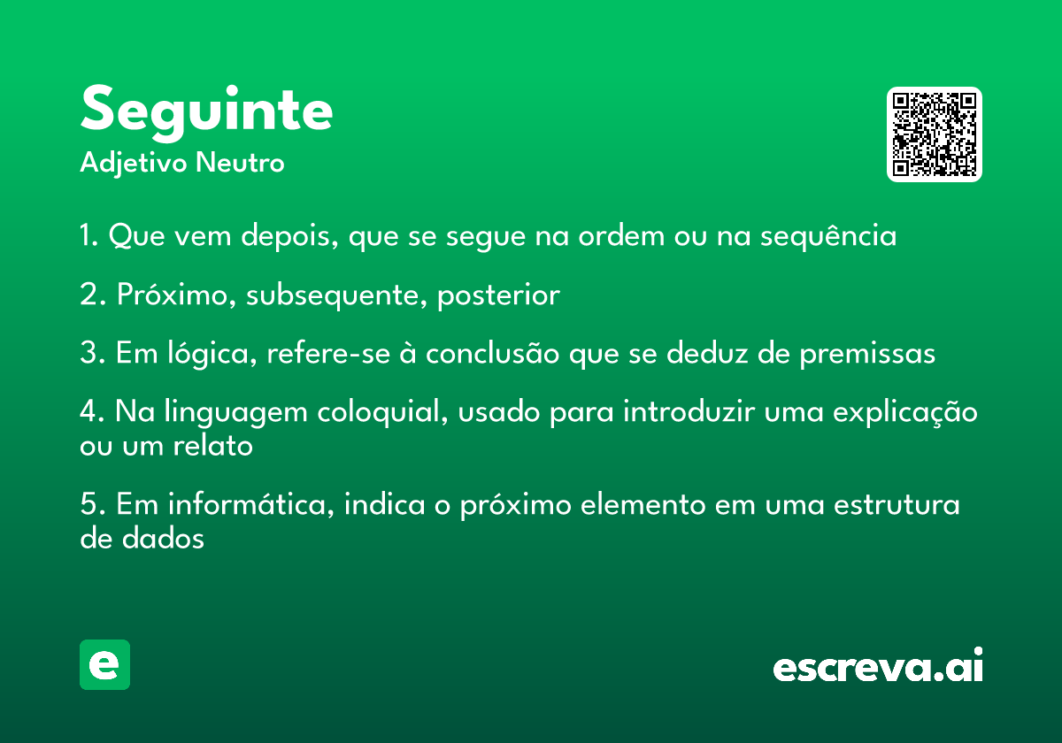seguinte