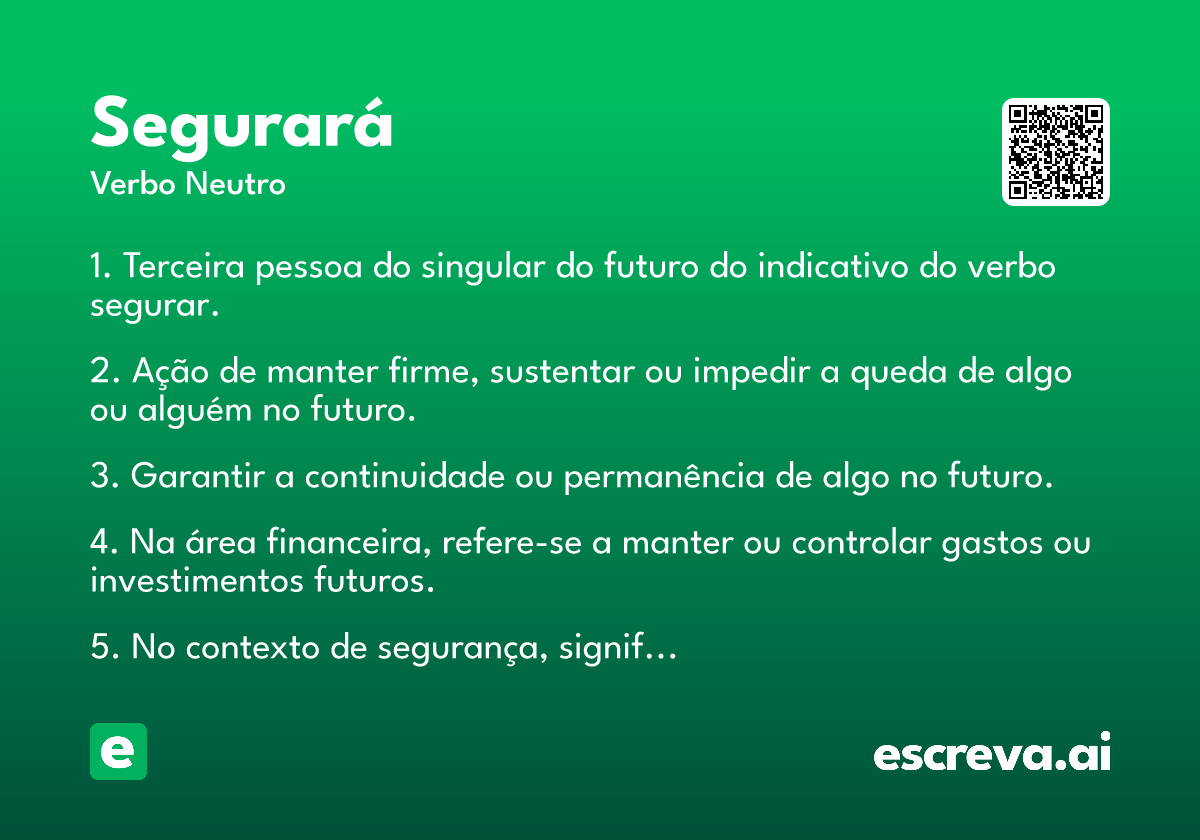 segurará