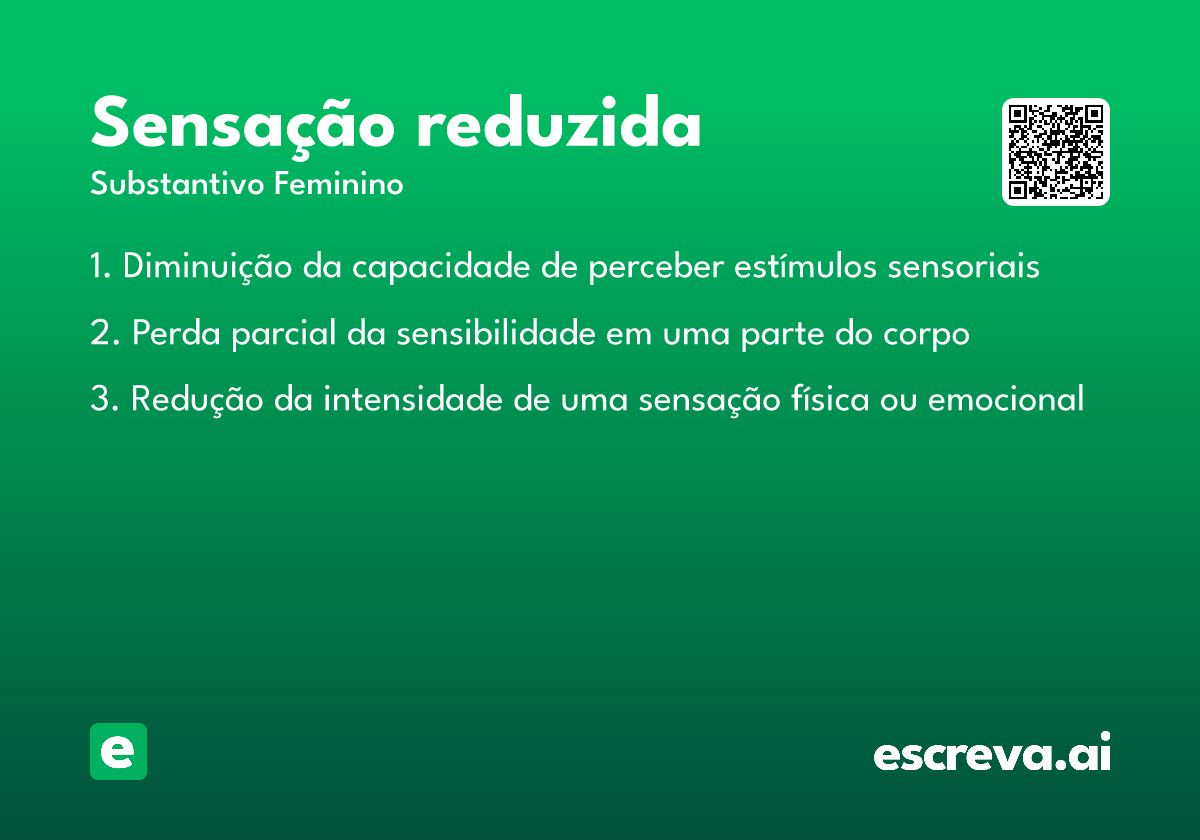 sensação reduzida