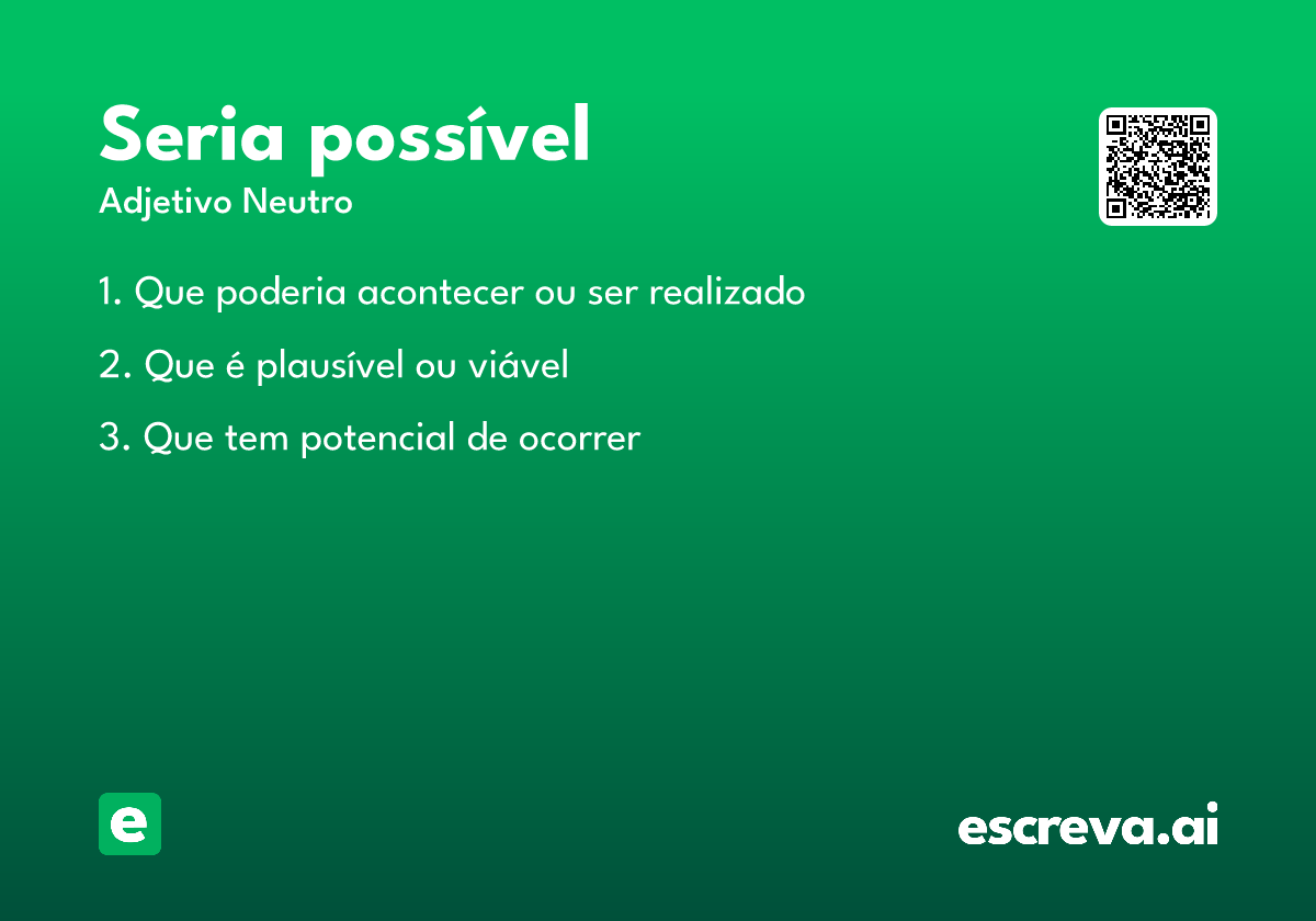 seria possível