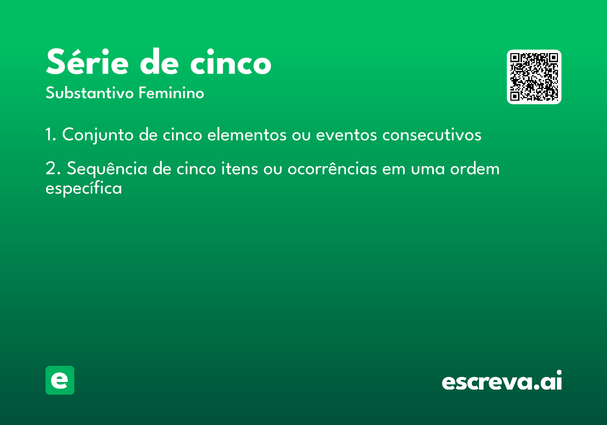 série de cinco
