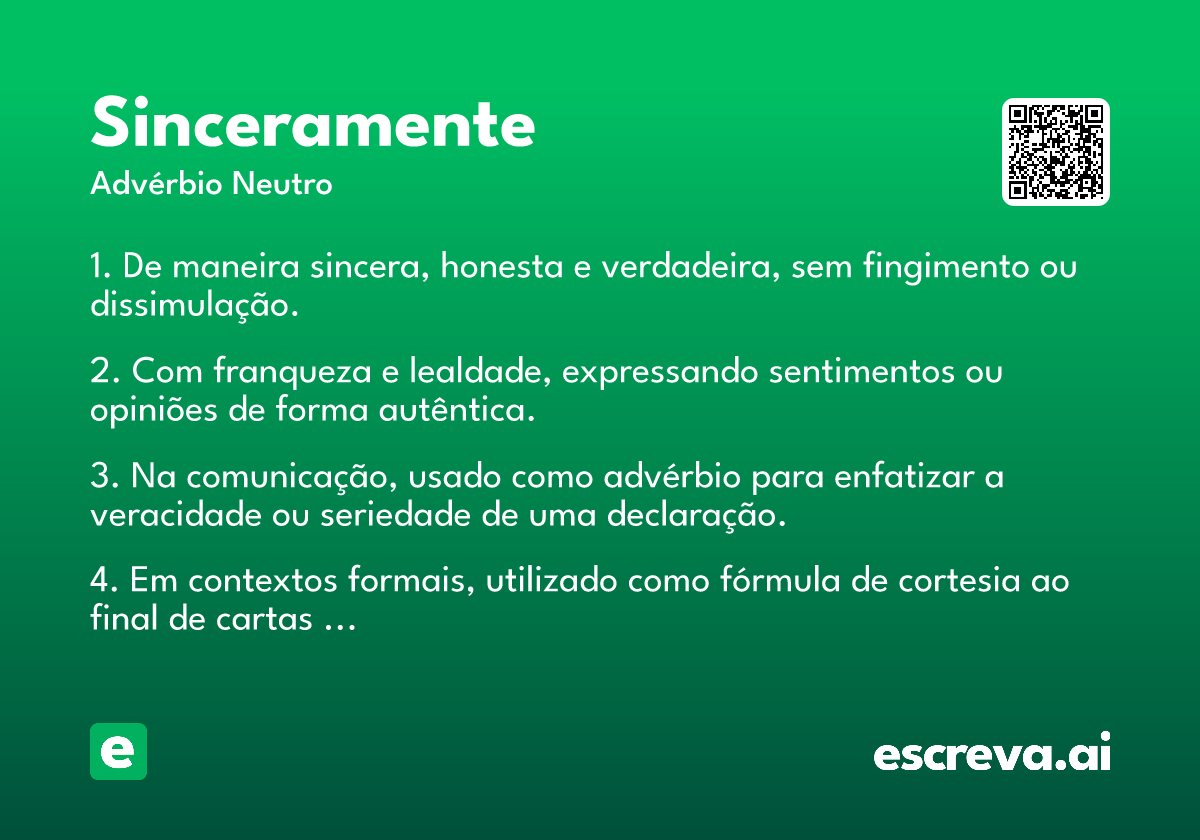 sinceramente