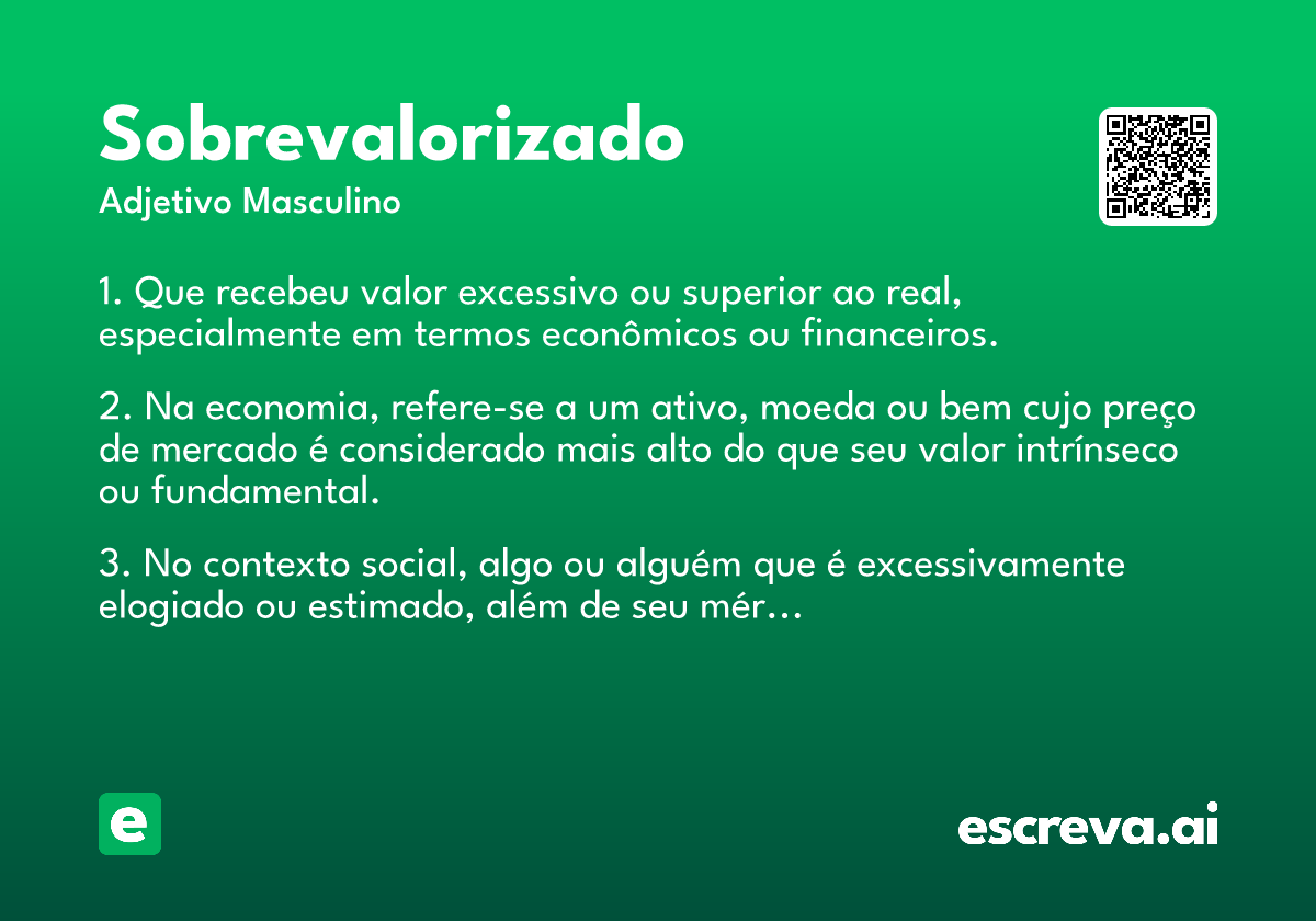 sobrevalorizado