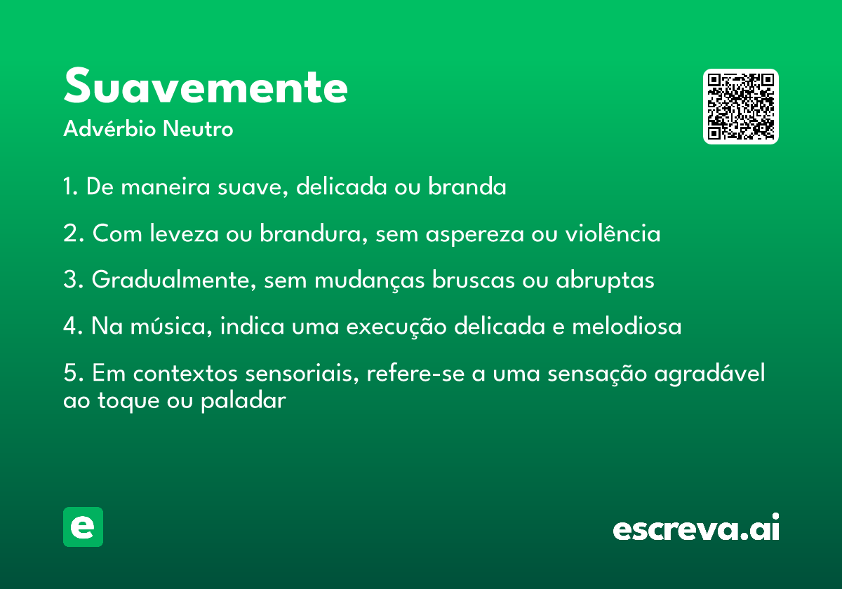 suavemente
