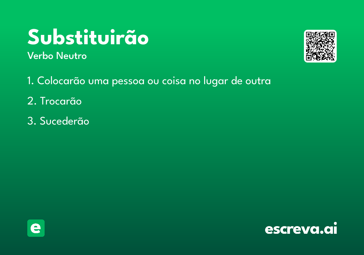 substituirão