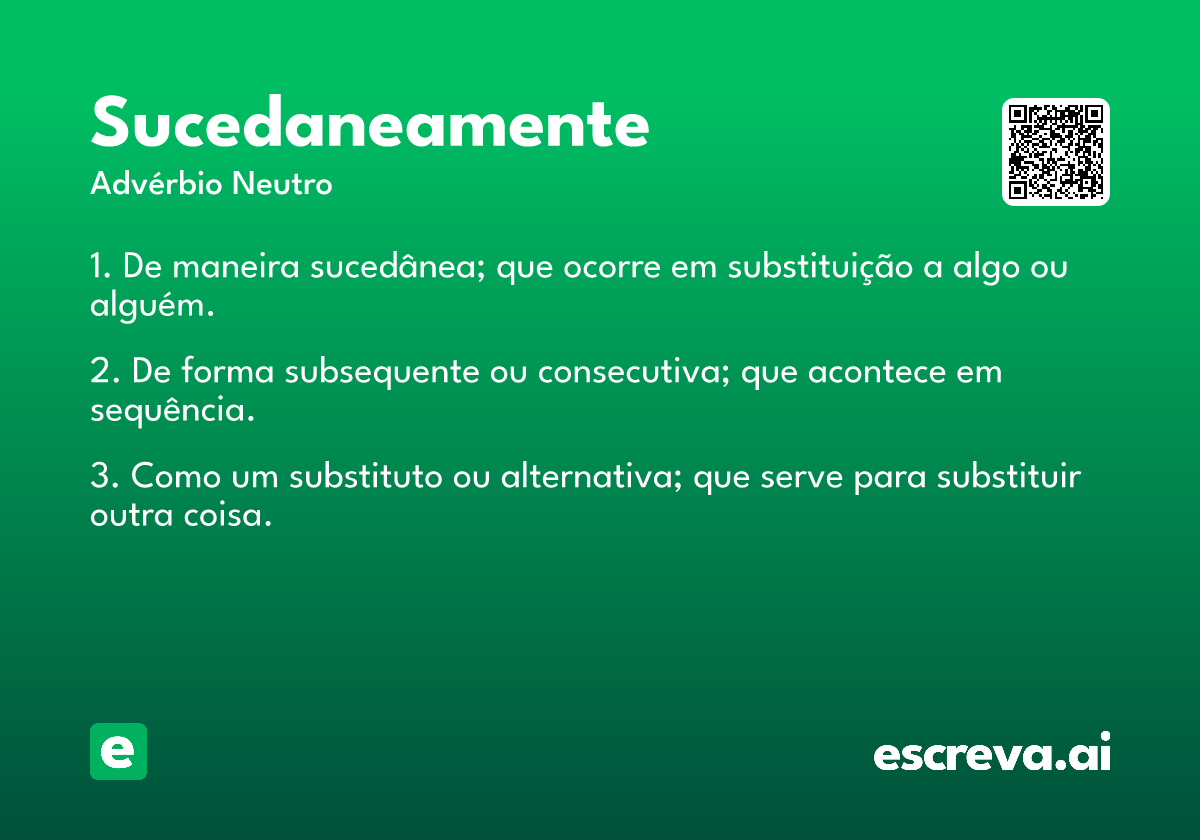 sucedaneamente