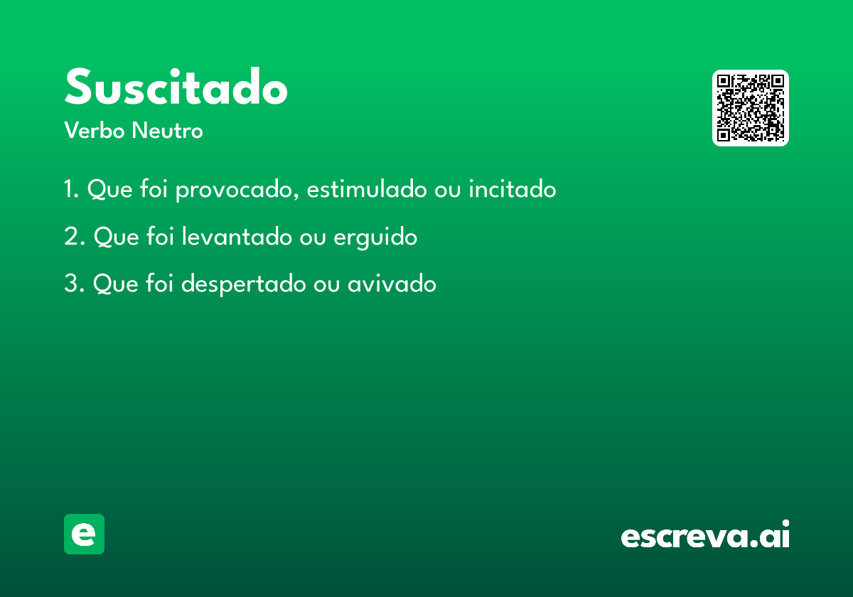 suscitado
