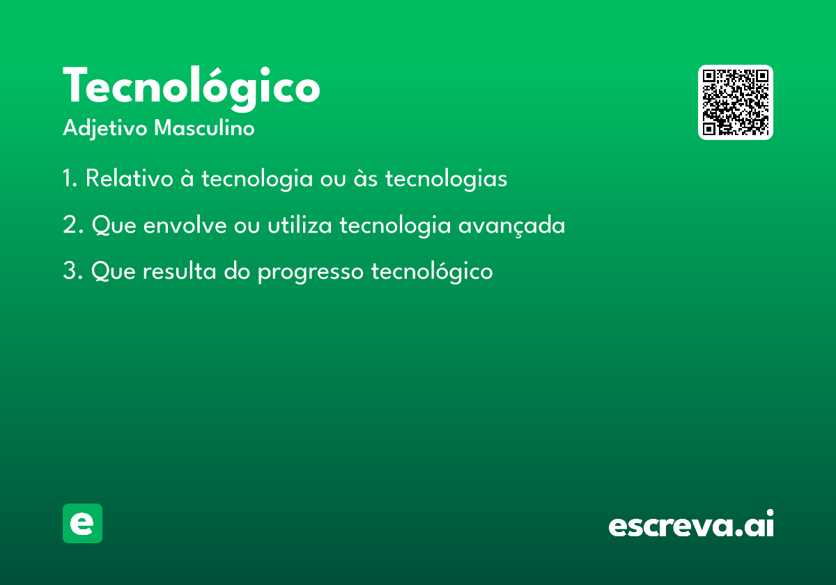 tecnológico