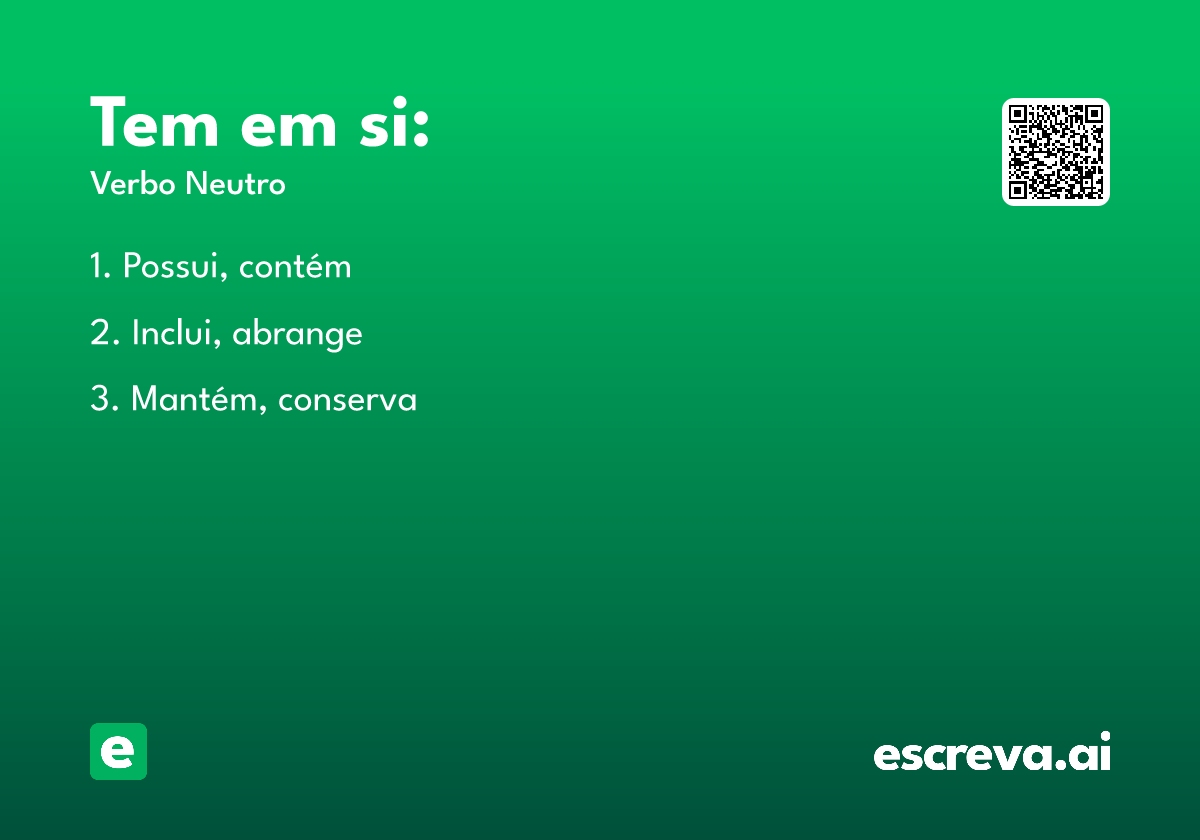 Tem em si:
