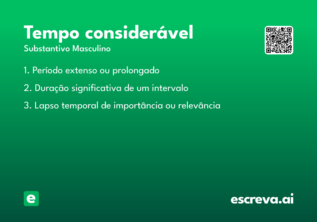 tempo considerável