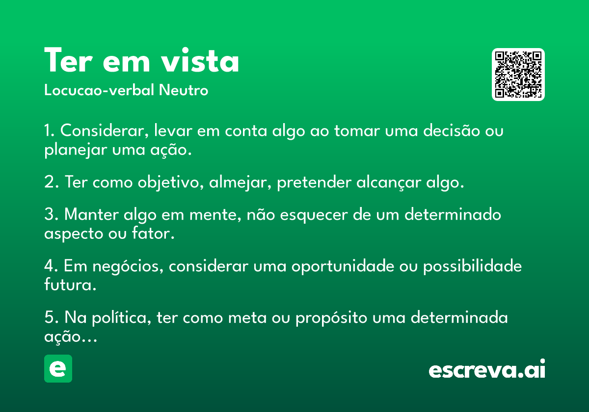 ter em vista