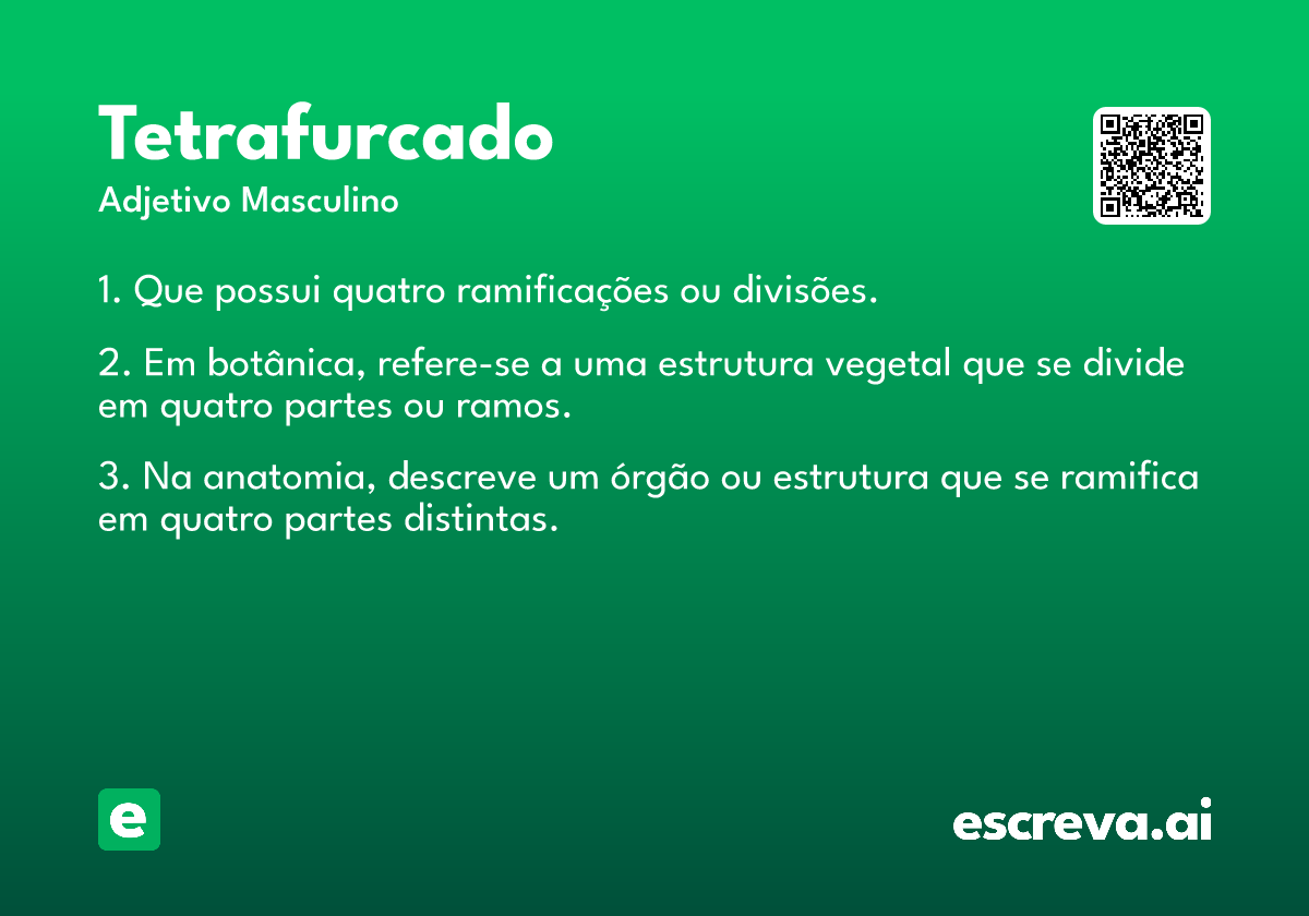 tetrafurcado