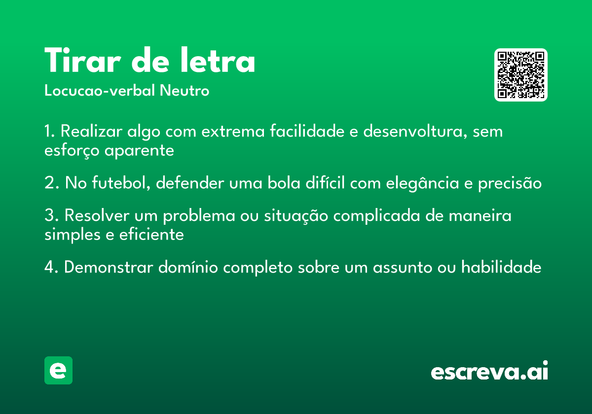 tirar de letra