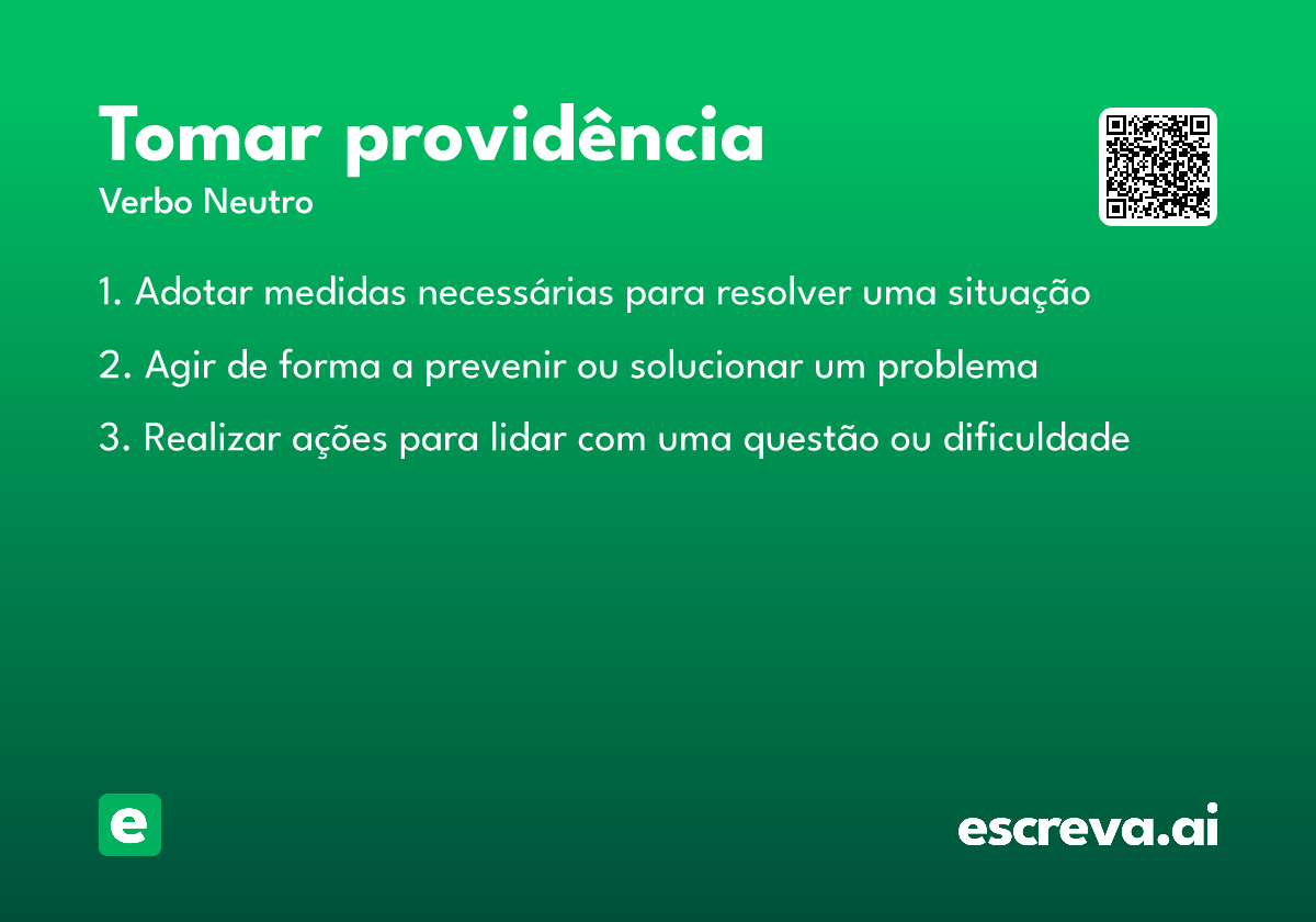 tomar providência