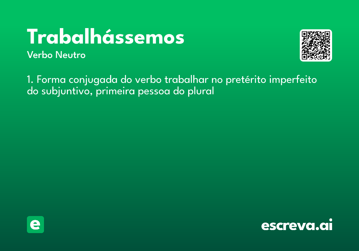trabalhássemos