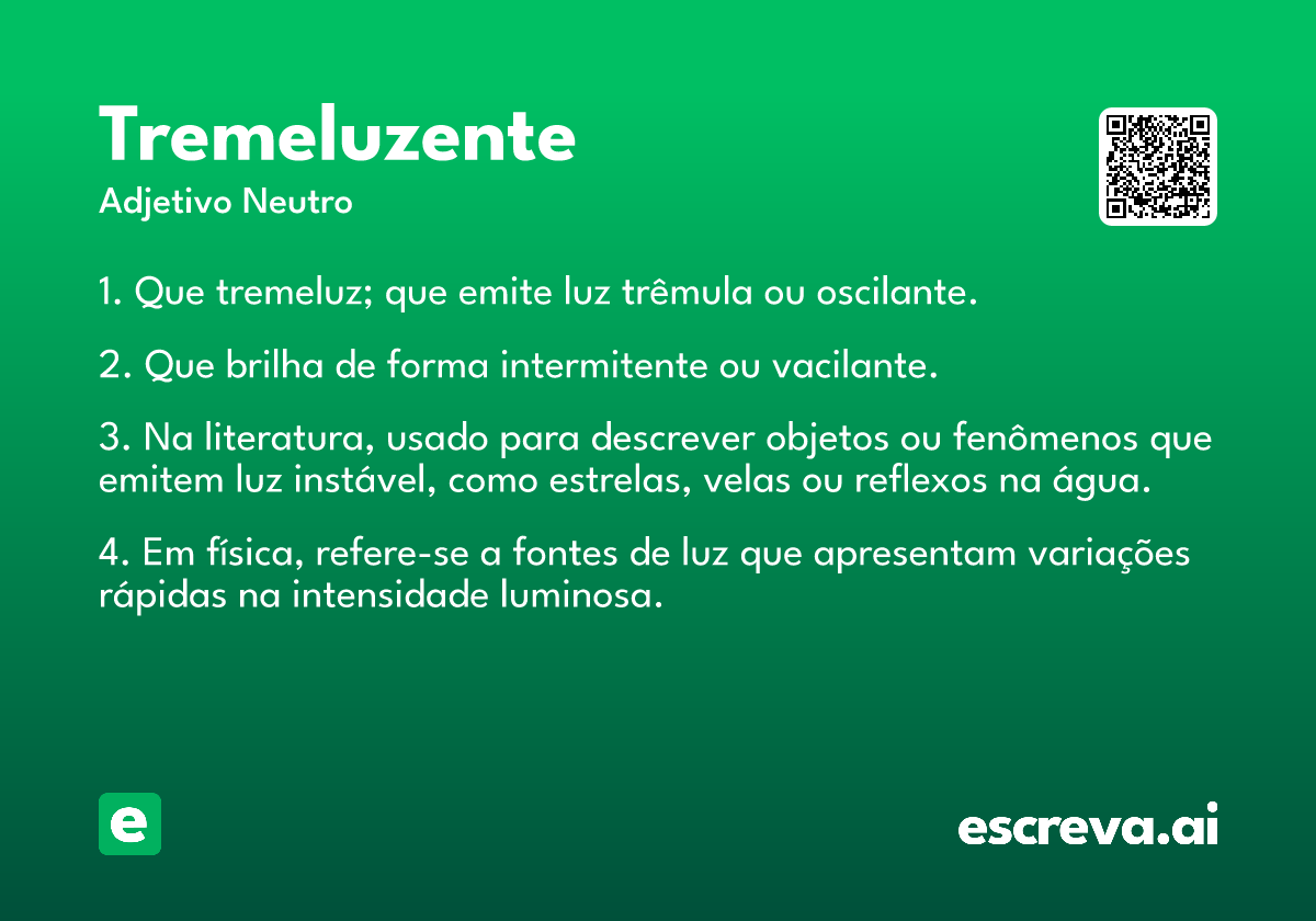 tremeluzente