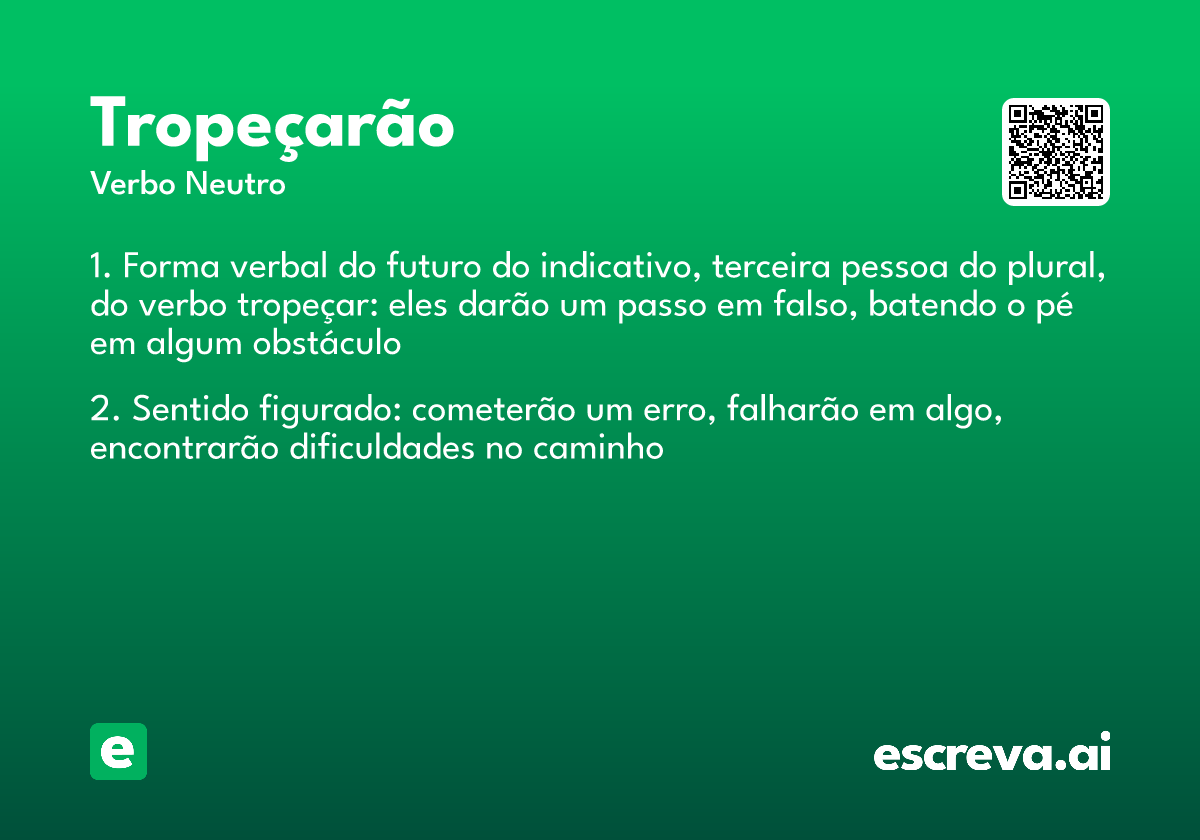 tropeçarão
