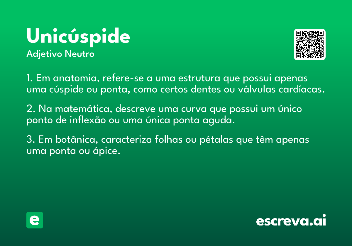 unicúspide