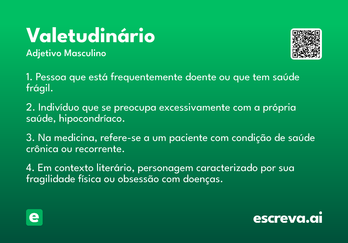 valetudinário