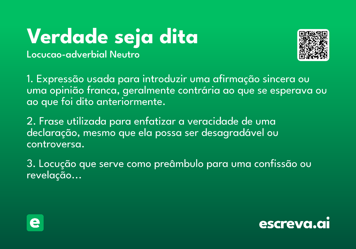 verdade seja dita