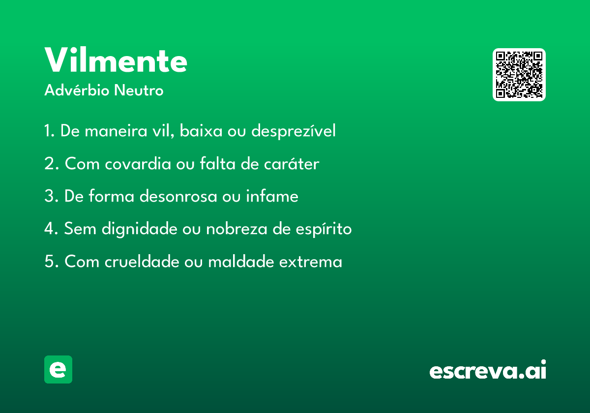 vilmente