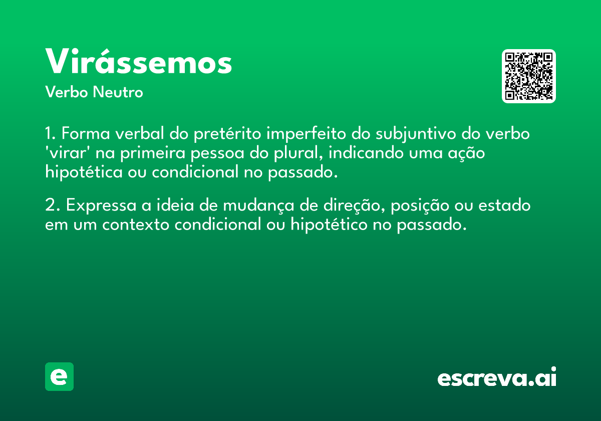 virássemos