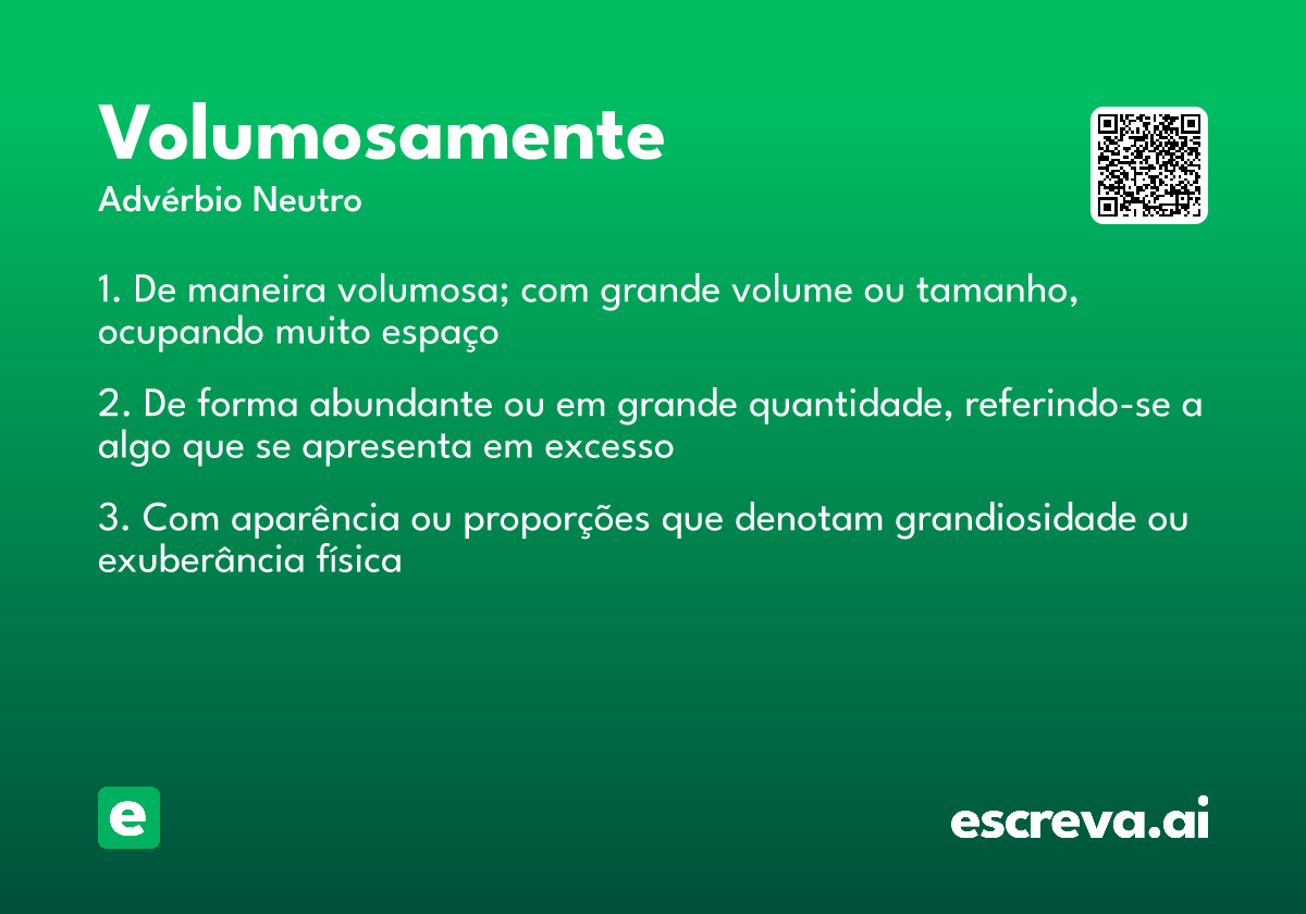 volumosamente