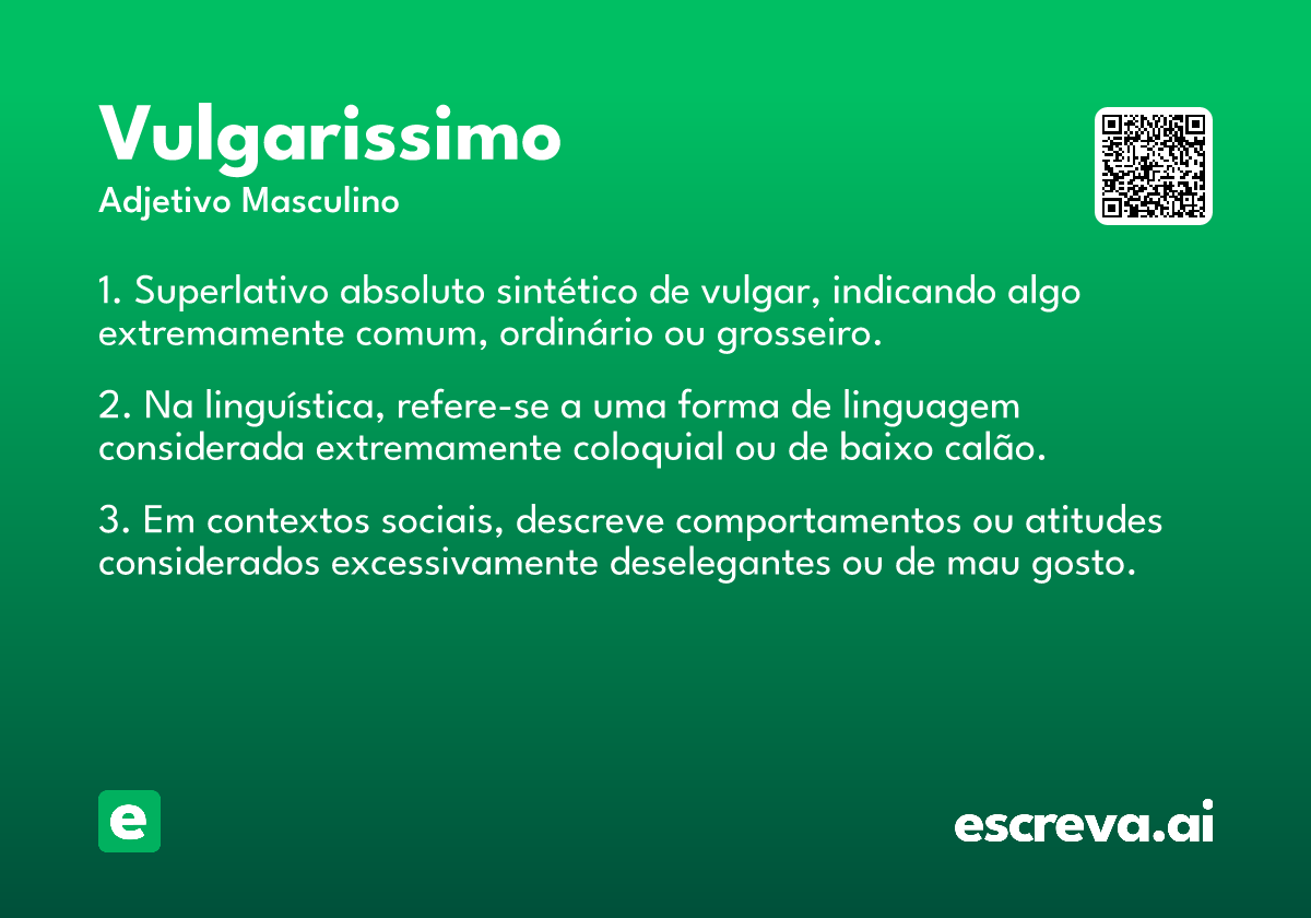 vulgarissimo